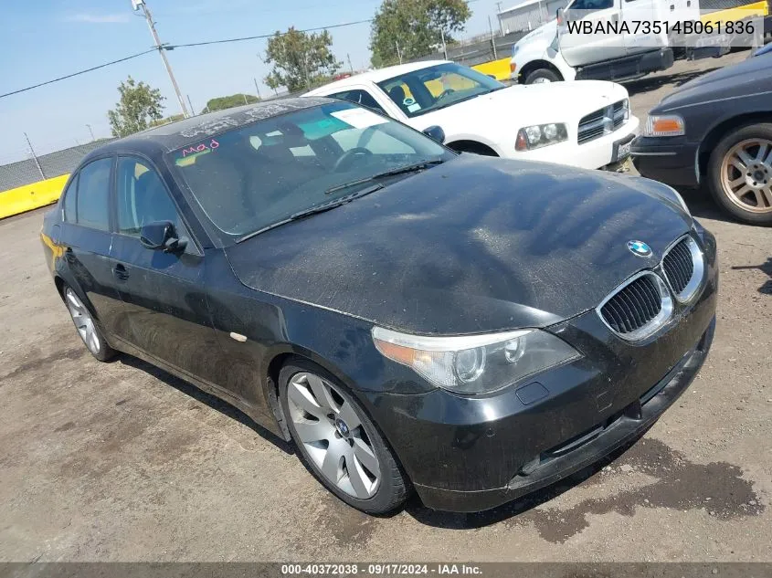 2004 BMW 530I VIN: WBANA73514B061836 Lot: 40372038