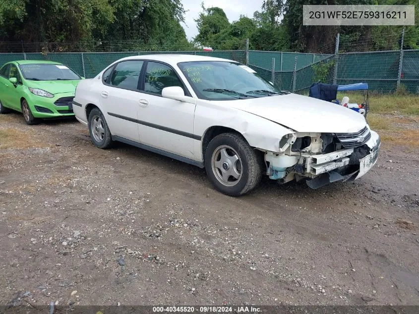 2005 Chevrolet Impala VIN: 2G1WF52E759316211 Lot: 40345520