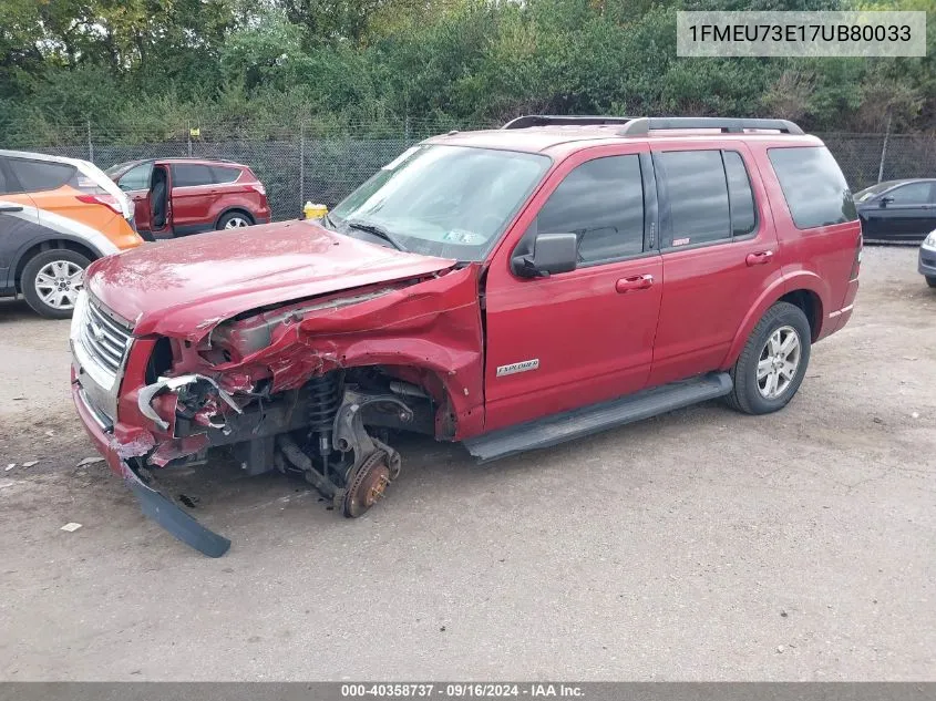 2007 Ford Explorer Xlt VIN: 1FMEU73E17UB80033 Lot: 40358737