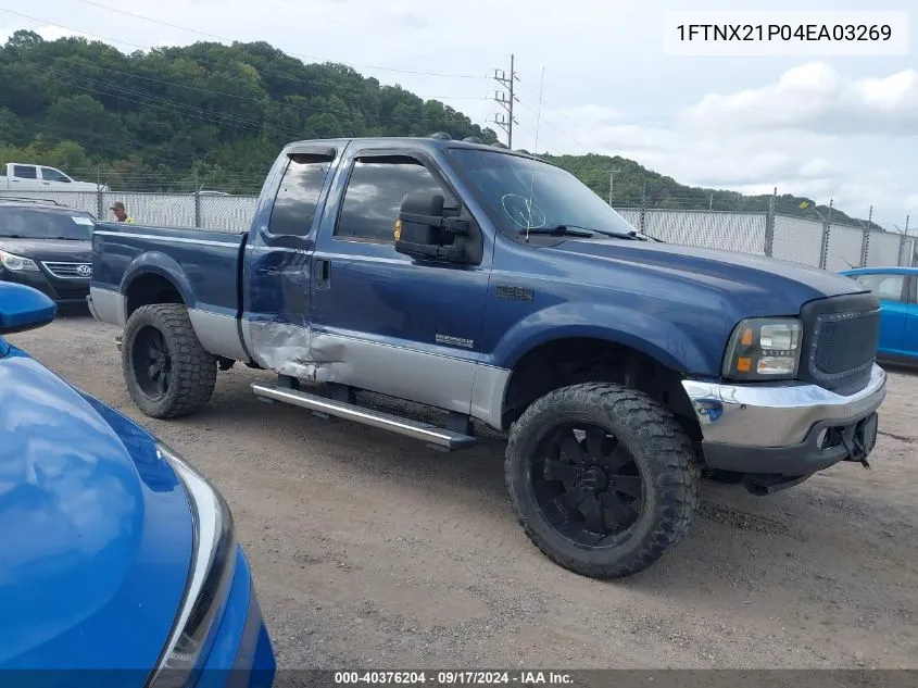 2004 Ford F-250 Lariat/Xl/Xlt VIN: 1FTNX21P04EA03269 Lot: 40376204