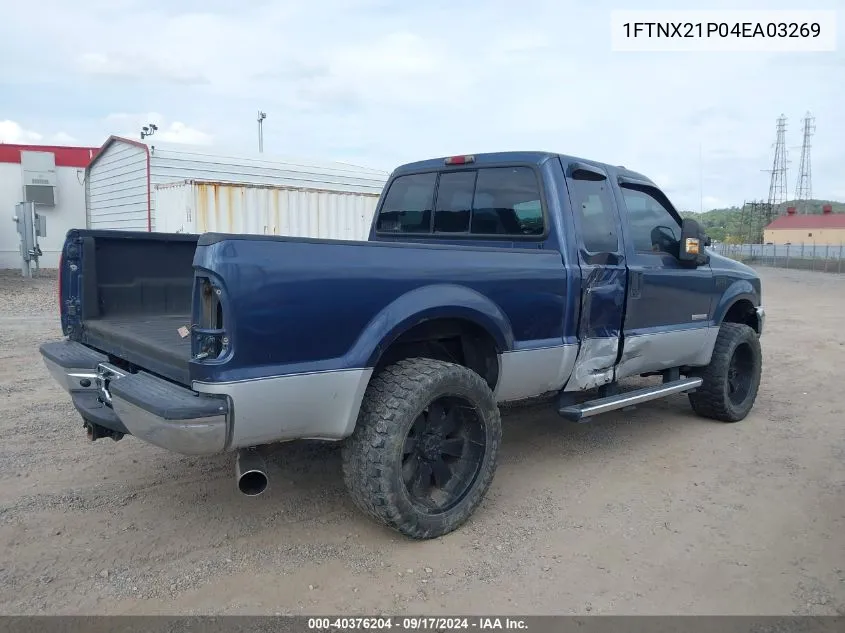 2004 Ford F-250 Lariat/Xl/Xlt VIN: 1FTNX21P04EA03269 Lot: 40376204