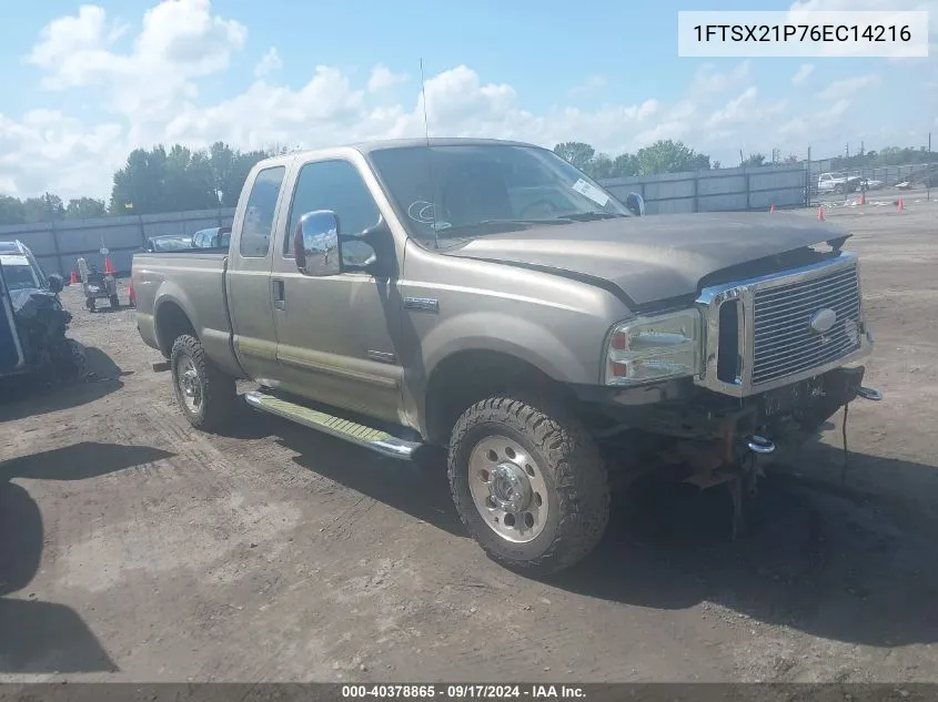 2006 Ford Super Duty F-250 Lariat/Xl/Xlt VIN: 1FTSX21P76EC14216 Lot: 40378865