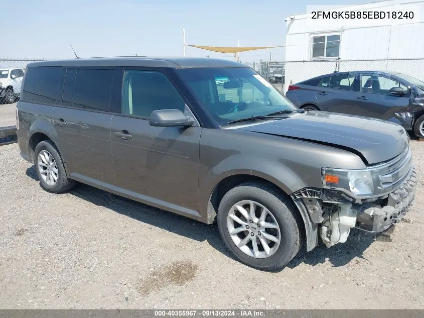 2014 Ford Flex Se VIN: 2FMGK5B85EBD18240 Lot: 40355967