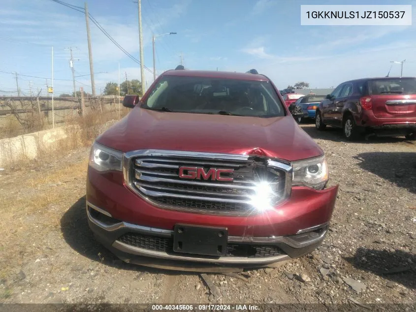 2018 GMC Acadia Slt-1 VIN: 1GKKNULS1JZ150537 Lot: 40345606