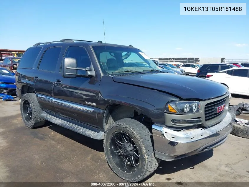 2005 GMC Yukon Slt VIN: 1GKEK13T05R181488 Lot: 40372280