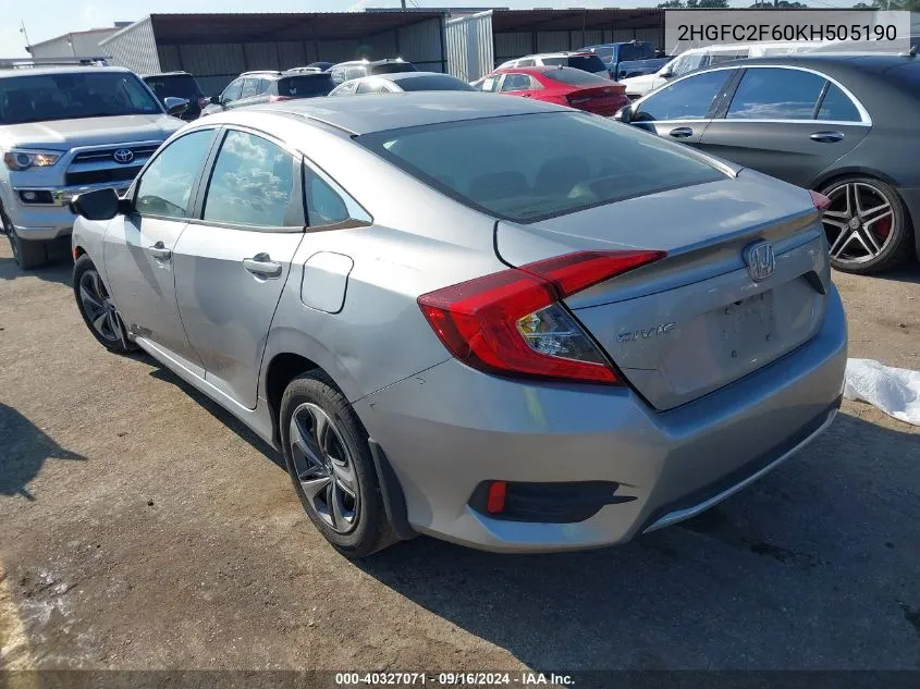 2019 Honda Civic Lx VIN: 2HGFC2F60KH505190 Lot: 40327071