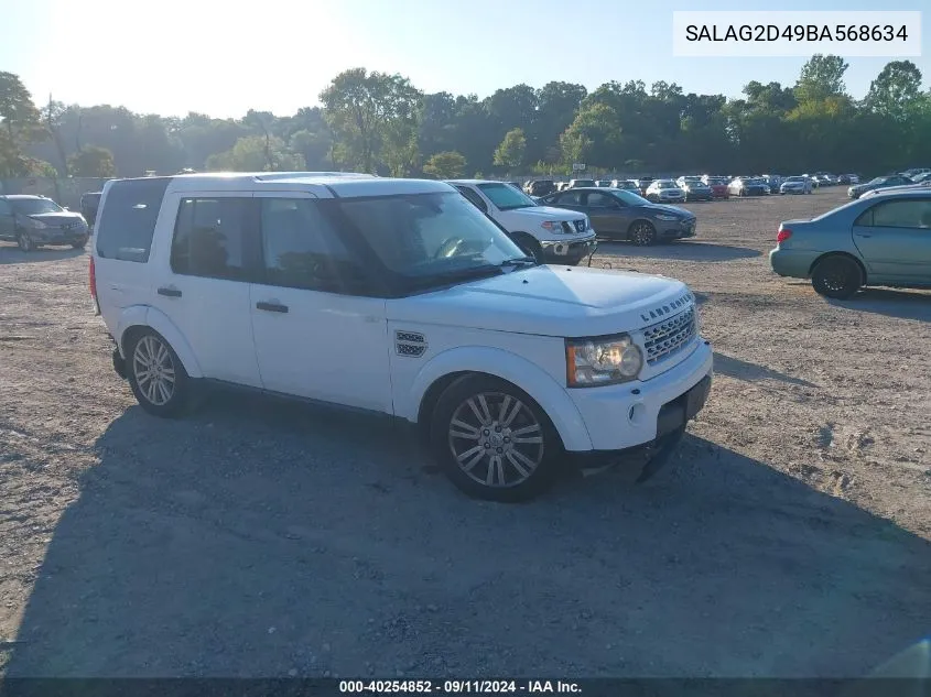 2011 Land Rover Lr4 Hse VIN: SALAG2D49BA568634 Lot: 40254852