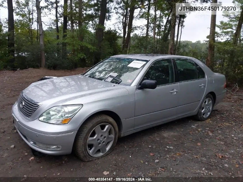 2005 Lexus Ls 430 VIN: JTHBN36F450179270 Lot: 40354147