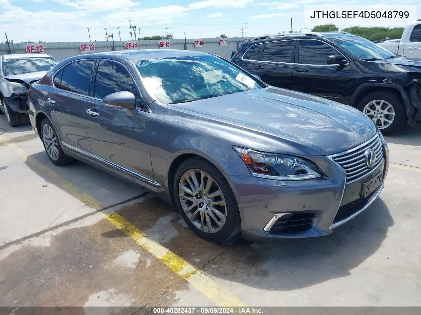 2013 Lexus Ls 460 L VIN: JTHGL5EF4D5048799 Lot: 40282437