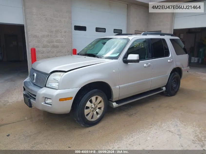 2006 Mercury Mountaineer Luxury VIN: 4M2EU47E06UJ21464 Lot: 40051418