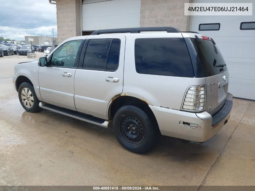 2006 Mercury Mountaineer Luxury VIN: 4M2EU47E06UJ21464 Lot: 40051418