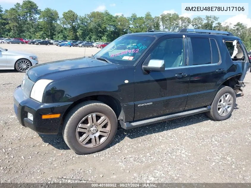 2008 Mercury Mountaineer Premier VIN: 4M2EU48E78UJ17106 Lot: 40188952