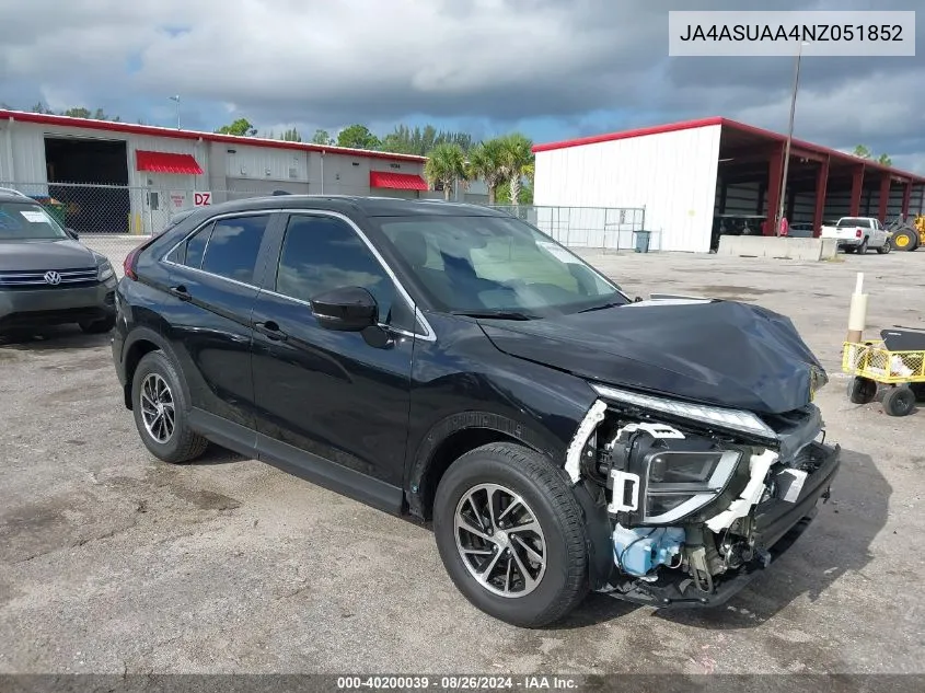 JA4ASUAA4NZ051852 2022 Mitsubishi Eclipse Cross Es