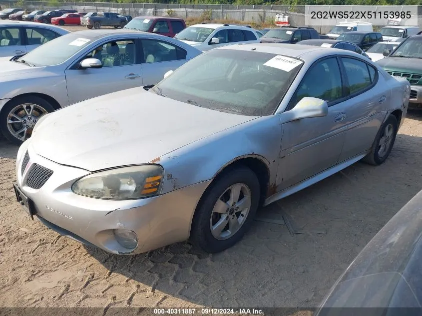 2005 Pontiac Grand Prix Gt VIN: 2G2WS522X51153985 Lot: 40311887