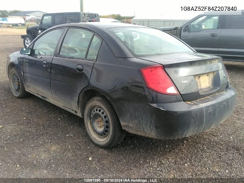 2004 Saturn Ion Sedan VIN: 1G8AZ52F84Z207840 Lot: 12091090