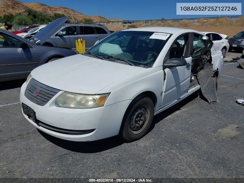 2005 Saturn Ion 1 VIN: 1G8AG52F25Z127246 Lot: 40323018