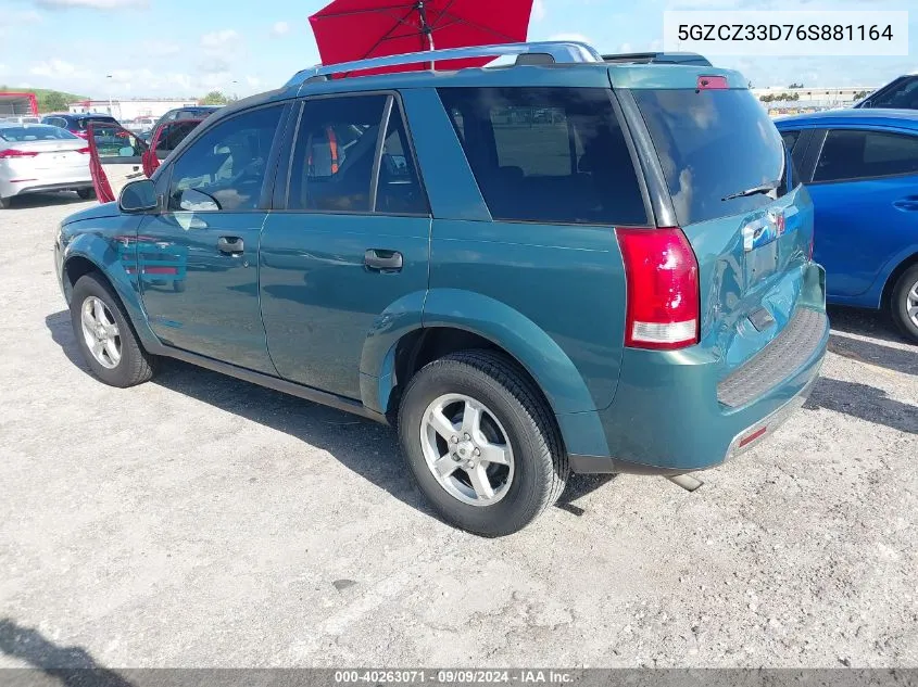 2006 Saturn Vue 4 Cyl VIN: 5GZCZ33D76S881164 Lot: 40263071