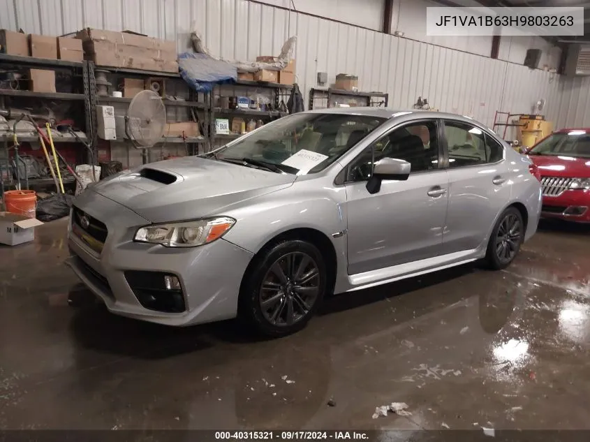 2017 Subaru Wrx VIN: JF1VA1B63H9803263 Lot: 40315321