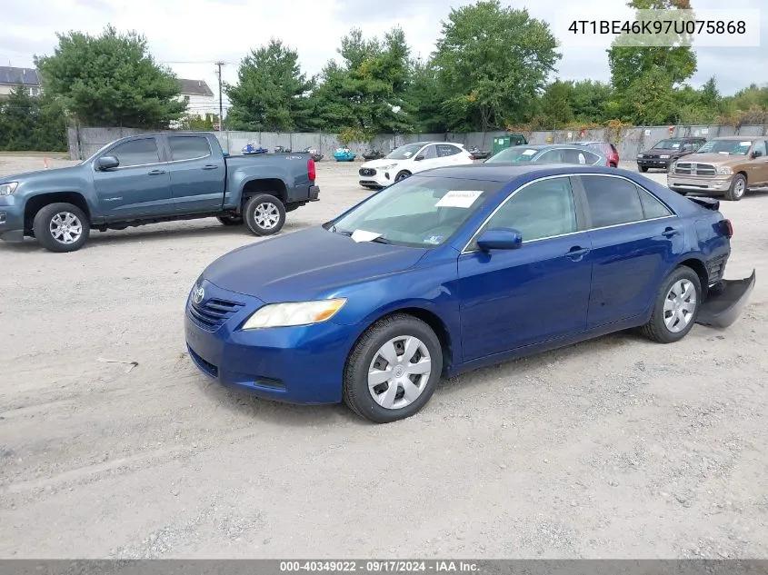 4T1BE46K97U075868 2007 Toyota Camry Le