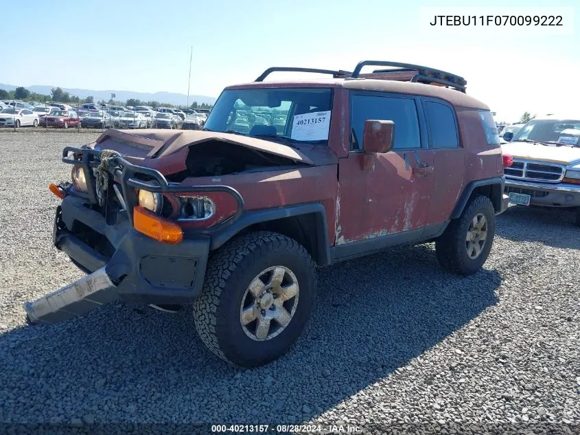 2007 Toyota Fj Cruiser VIN: JTEBU11F070099222 Lot: 40213157