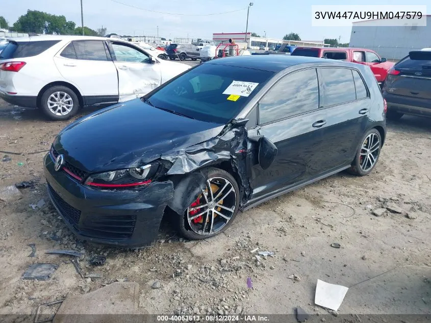 2017 Volkswagen Golf Gti Autobahn 4-Door/S 4-Door/Se 4-Door/Sport 4-Door VIN: 3VW447AU9HM047579 Lot: 40053613